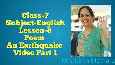 #Class_7 | #English | #Lesson_8 | Poem #An_Earthquake | PSEB | Edu.Dept.Punjab
