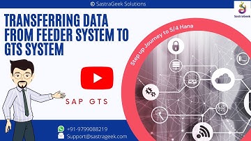 Transferring data from Feeder system to GTS system || SAP GTS
