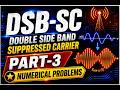 Analog Communication part-15: DSB-SC Numerical Problems Solved Step by Step | Analog Communication