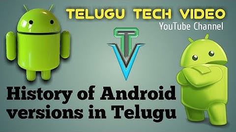 History of Android Versions in Telugu