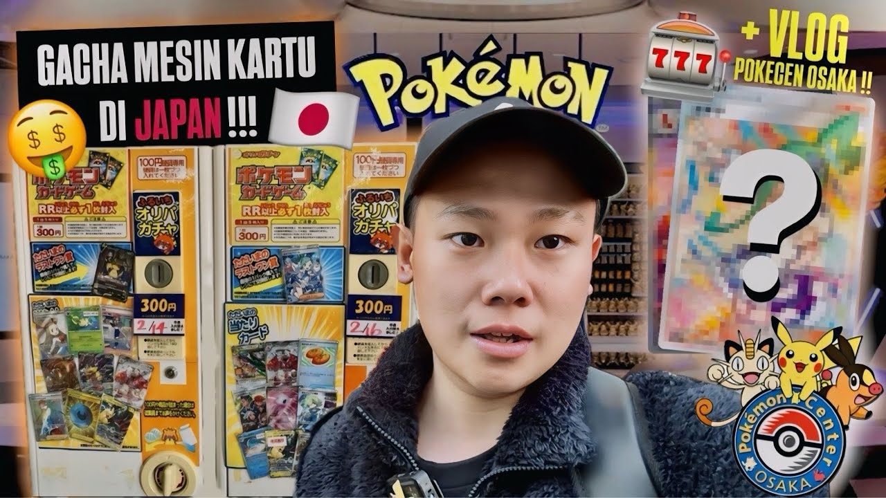 GACHA MESIN KARTU POKEMON DI JEPANG !! 🇯🇵 VLOG POKEMON CENTER OSAKA - VLOG POKEMON DI JAPAN #PART2