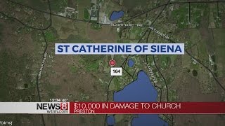 Vandals cause up to $10,000 in damage to Preston church