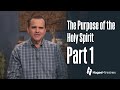 Pastor Matt Hagee - &quot;The Purpose Of The Holy Spirit, Part 1&quot;