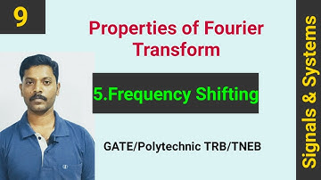 frequency shifting | fourier transform | signals and systems | tamil