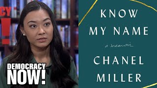 "I forgot what I was worth": Chanel Miller opens up about the 2015 Stanford sexual assault case