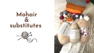 Mohair yarns and substitutes