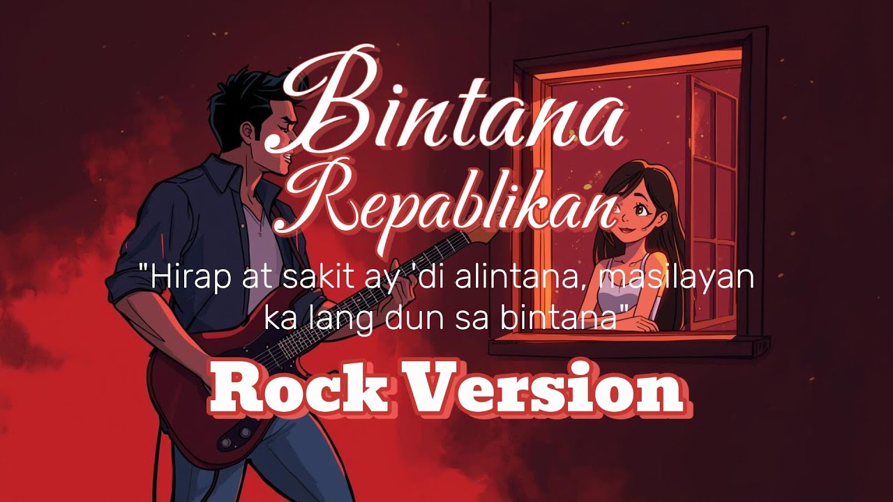 Bintana - Repablikan | Rock Version