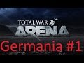 Total War Arena Germania #1