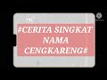 CERITA SINGKAT NAMA CENGKARENG