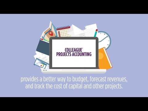 Colleague® Projects Accounting—An easier way to manage your grants and projects