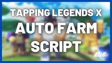 *FREE* 🖱️ TAPPING LEGENDS X [AUTO-FARM] SCRIPT 🖱️ - ROBLOX SCRIPT