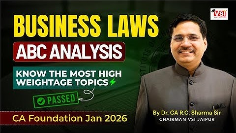 ABC Analysis for CA Foundation Business Laws Jan 2026🚨| The High Weightage Topics!📊