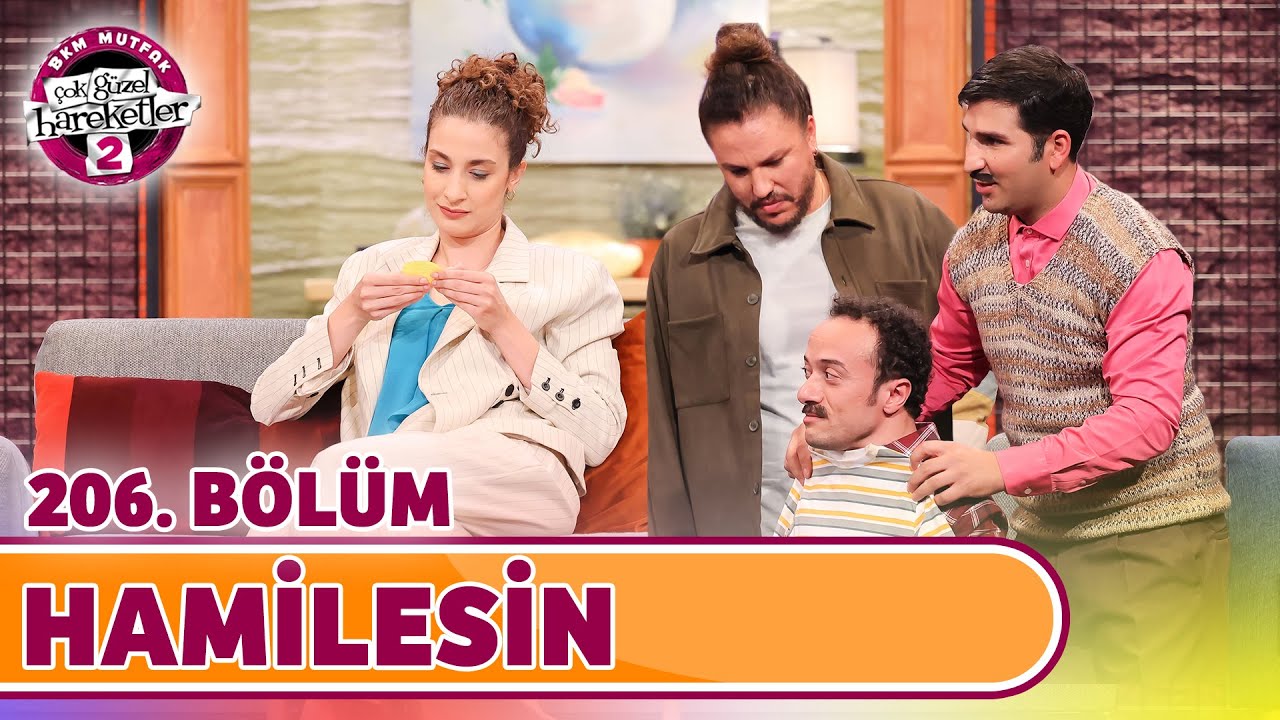 Hamilesin (206. Bölüm) - Çok Güzel Hareketler 2