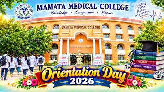 Orientation Day 2026🏥 - Mamata Medical College Khammam Update