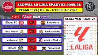 Jadwal Liga Spanyol 2025 Pekan 24~Girona vs Barcelona~Klasemen La Liga 2025-2026 Terbaru~Live