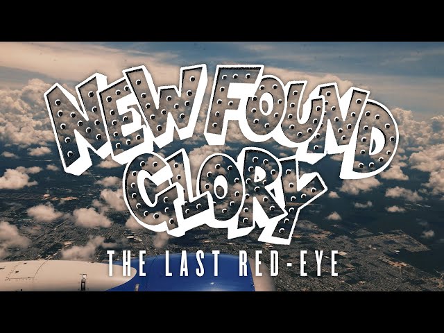New Found Glory - The Last Red-Eye
