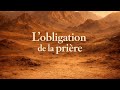 🏜 L'obligation des Cinq Prières quotidiennes | Cheikh Ibn Bâz 🏜