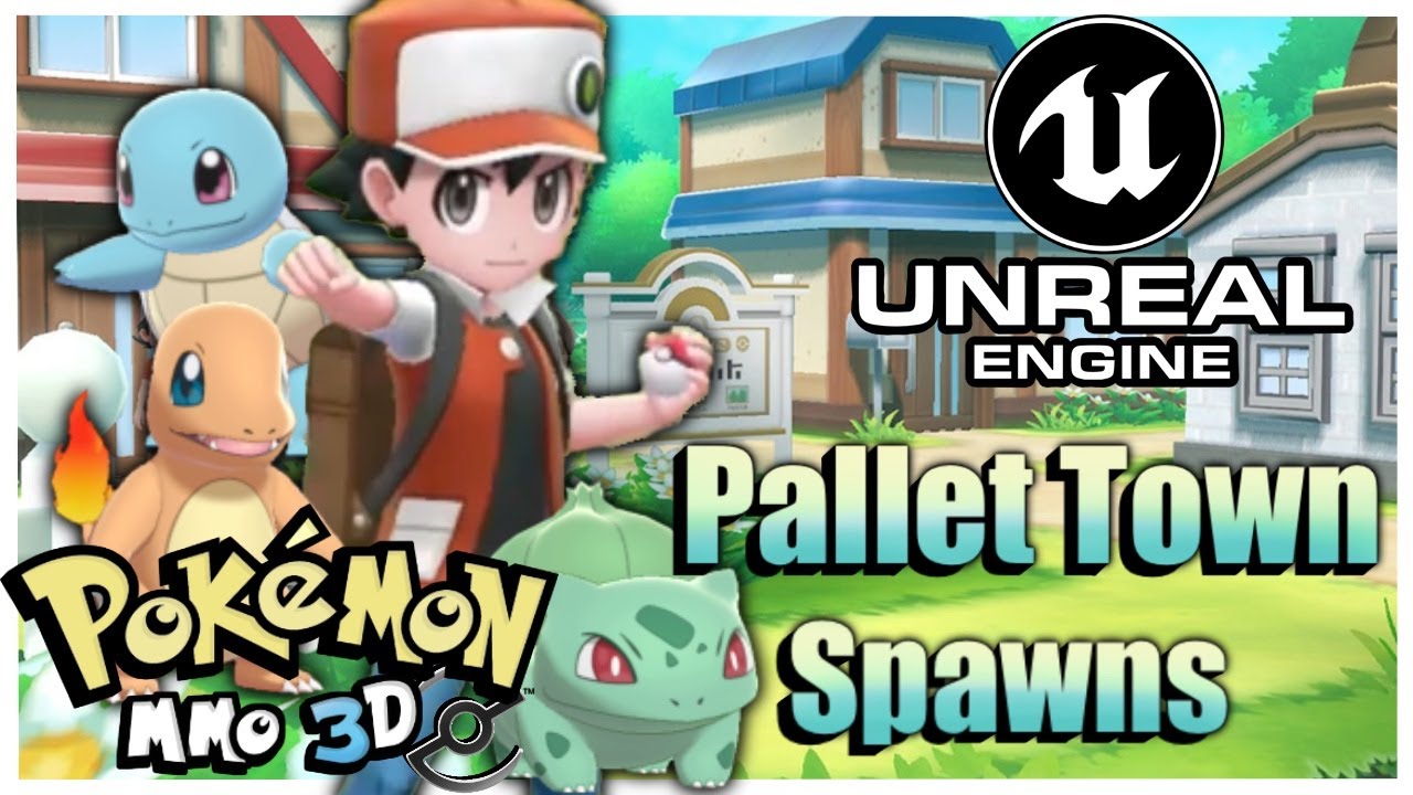 Pallet Town Spawns + Event ▭ Pokemon MMO 3D - Unreal ver 2022.0.4.0b 