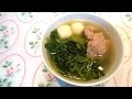 Spinach Soup - 苋菜汤