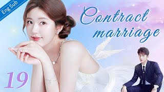 ENGSUB【❣️Contract marriage ❣️】▶EP19 | Chinese Drama | Zhao Lusi | Yang Yang