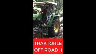 TRAKTÖRLE OFF ROAD YAPTIM :)