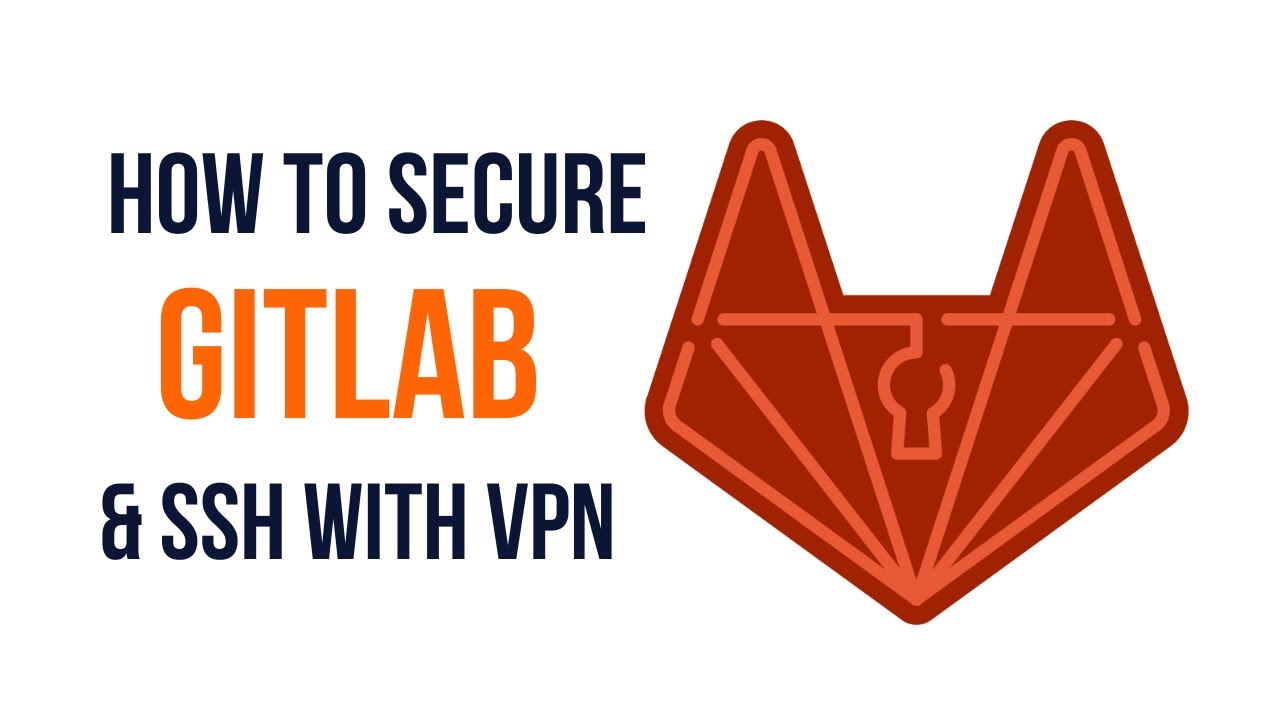 How to secure SSH & GITLAB with OpenVPN - YouTube