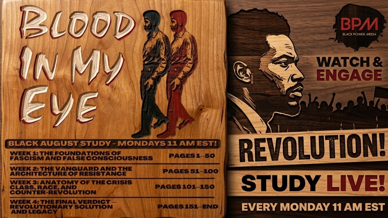 George Jackson's Blood In My Eye Study (Week 3) ft. Kalonji Changa, Melina Abdullah & Joy James