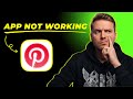 How to Fix Pinterest App Not Working