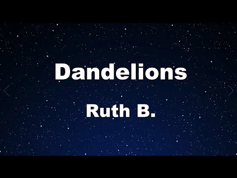 Karaoke Dandelions Ruth B No Guide Melody Instrumental 