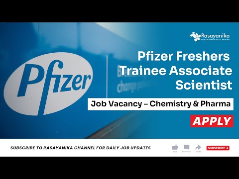 Pfizer Hiring Freshers - Chemistry & Pharma - Trainee Associate Scientist Job - Apply Online