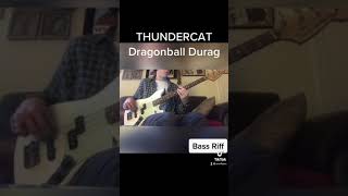 Thundercat - Dragonball Durag Bass Riff