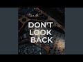 Don T Look Back mp3