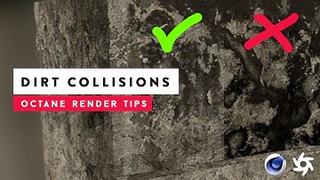 Octane Render - Say no to Dirt Collisions