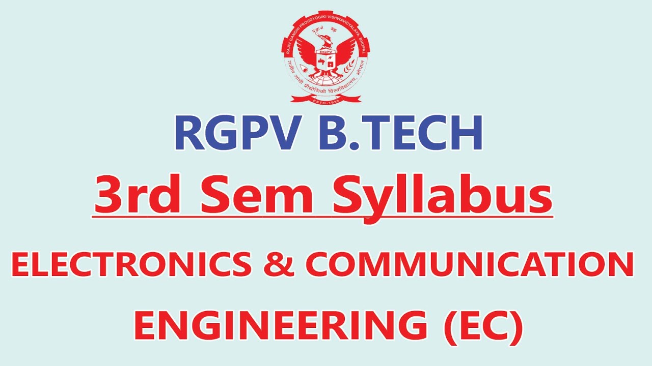 SYLLABUS ELECTRONICS AD COMMUNICATION (EC) 3RD SEM 2ND YEAR  RGPV | EC 3RD SEM 2ND YEAR SYLLABUS