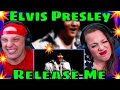 Elvis Presley - Release Me 1970 ( Best Version ) HD | THE WOLF HUNTERZ REACTIONS