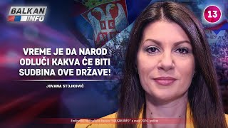 INTERVJU: Jovana Stojković - Vreme je da narod odluči kakva će biti sudbina ove države! (19.5.2024)
