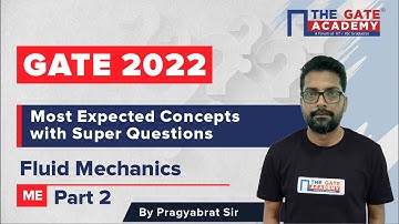 #2 GATE 2022  - Most Expected Concepts of Fluid Mechanics | Super Questions | Pragyabrat Sir
