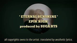 DownloadEternal Sunshine by EPIK HIGH (prod. SUGA BTS); romanian lyrics video MP3 MP4 Eternal Sunshine by EPIK HIGH (prod. SUGA BTS); romanian lyrics video