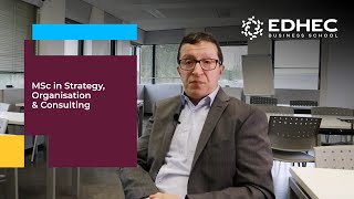 MSc in Strategy, Organisation & Consulting | EDHEC Business School