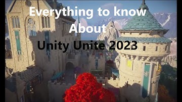 Everything to know about Unity Unite 2023