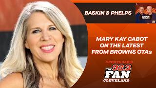 Mary Kay Cabot breaks down latest from Browns OTAs, Myles Garrett's future & early signs from WRs