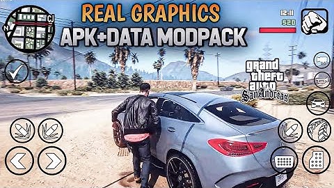 REAL GRAPHICS MODPACK - GTA SA ANDROID | APK+DATA | SUPPORT ANDROID 11 | GTA SA GRAPHICS MOD ANDROID