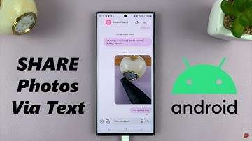 How To Send Photo In Text Message On Android