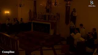 Compline: 10 PM EASTERN TIME (ET)