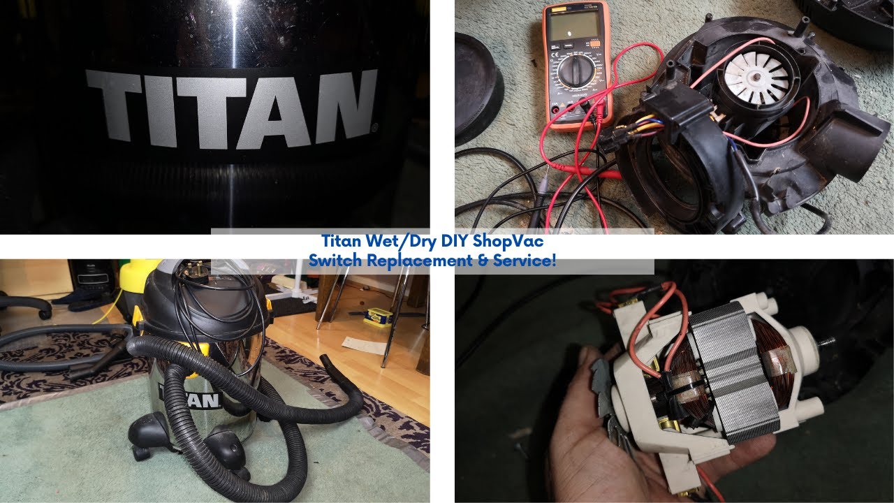 Cheap Titan Wet & Dry DIY Vac Switch Replacement Guide! YouTube