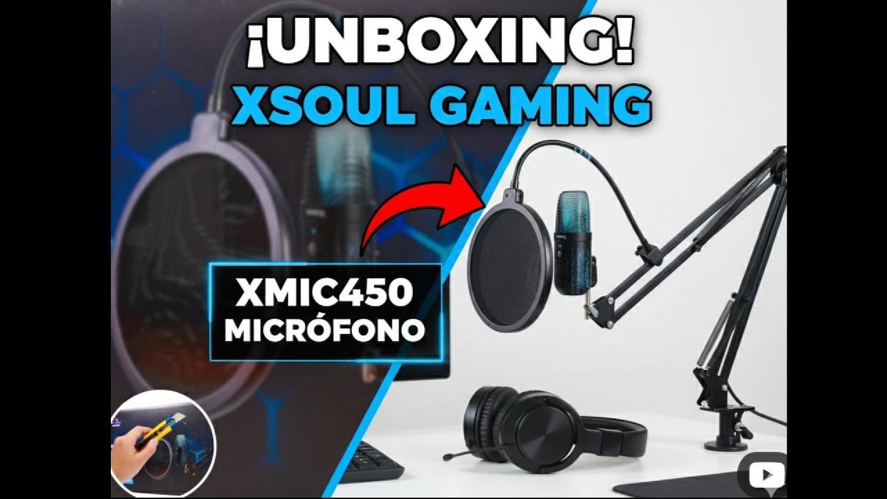 🎙️ ¿EL MEJOR MICRÓFONO PARA EMPEZAR? | Unboxing Xsoul Gaming XM-IC450