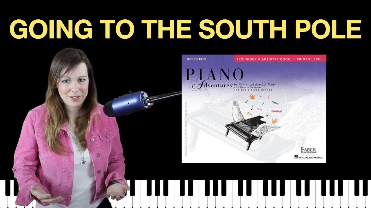 Going to the South Pole (Piano Adventures Primer Technique Book)