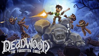 Deadwood: The Forgotten Curse | Broguard vs Wooden Zombies! (Kickstarter Game) - Let's Play