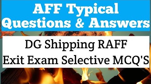 AFF Exit Exam Questions & Answers 2023 | Refresher AFF | Advance Fire Fighting | RAFF
