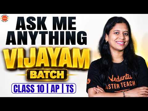 Ask Me Anything! 💬 | Vijayam Batch for Class 10 AP & TS Telugu | Sunaina Mam🏆